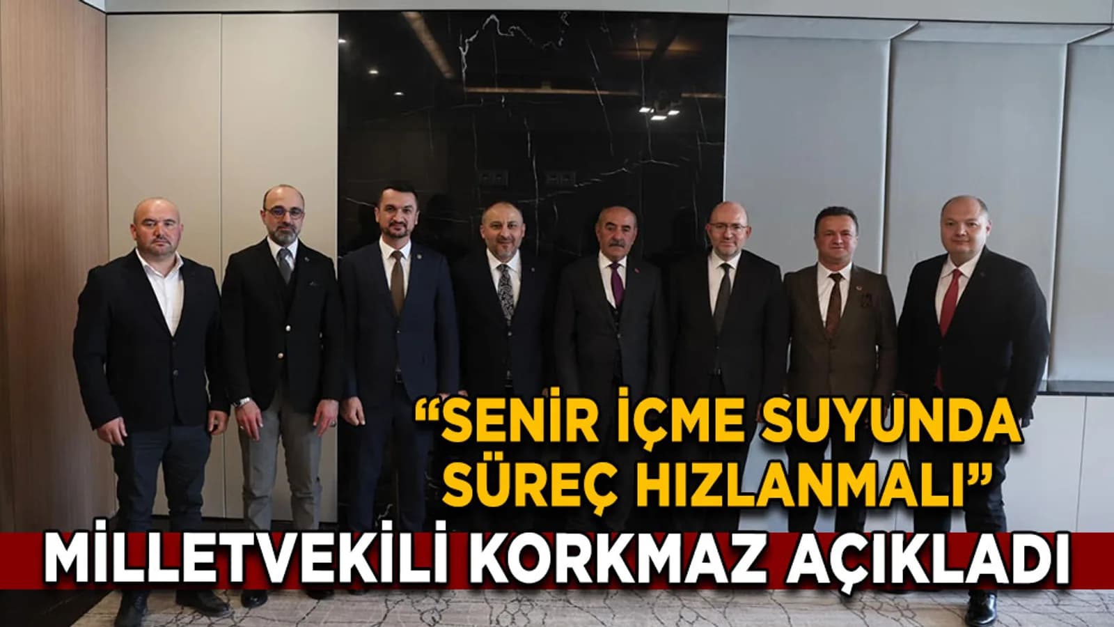 Senir İçme Suyunda son durum ne? Vekil Korkmaz'dan açıkladı