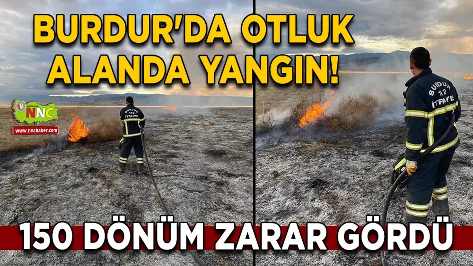 Burdur'da otluk alanda yangın! 150 dönümlük alan zarar gördü